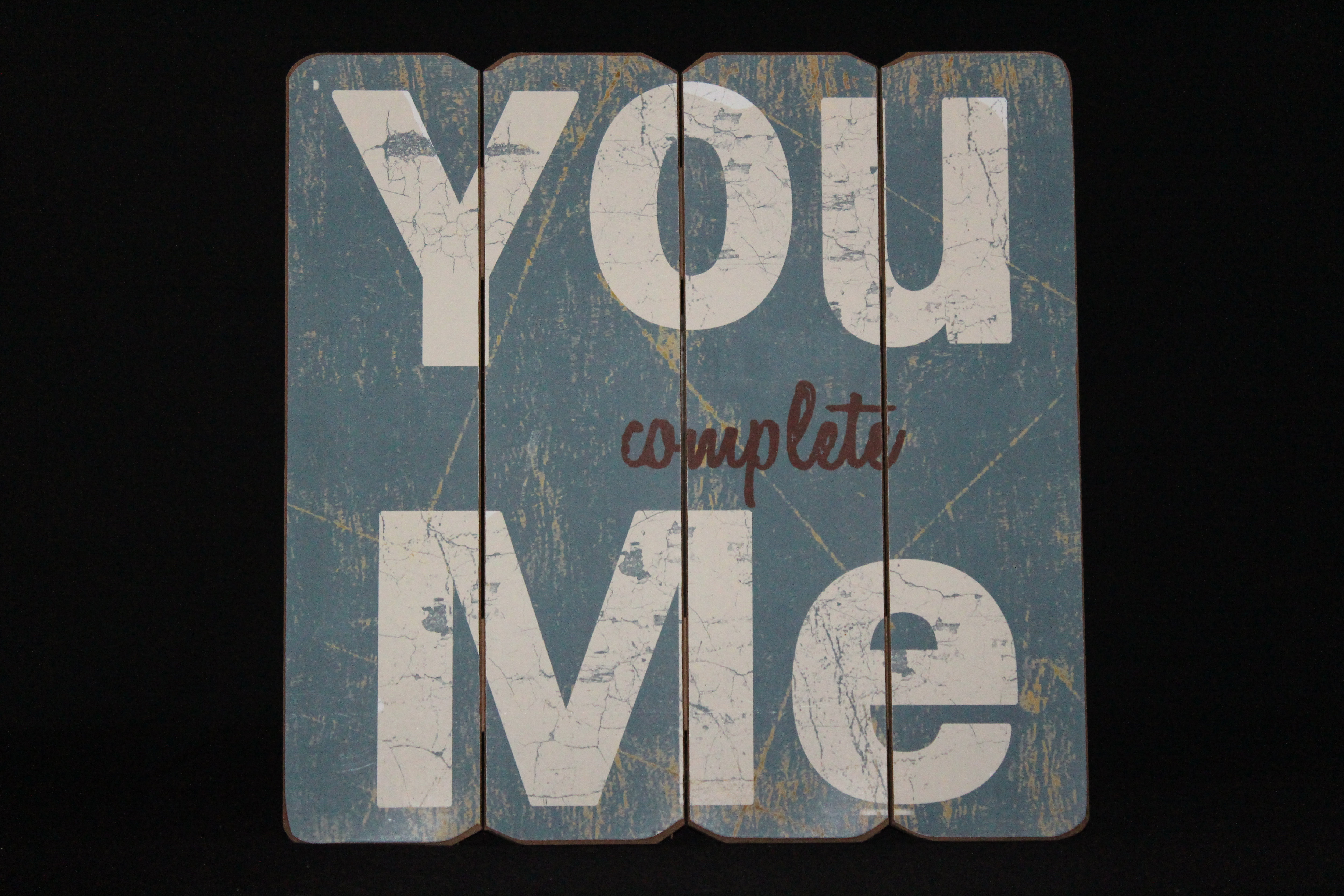 Tekstbord 'You complete me'