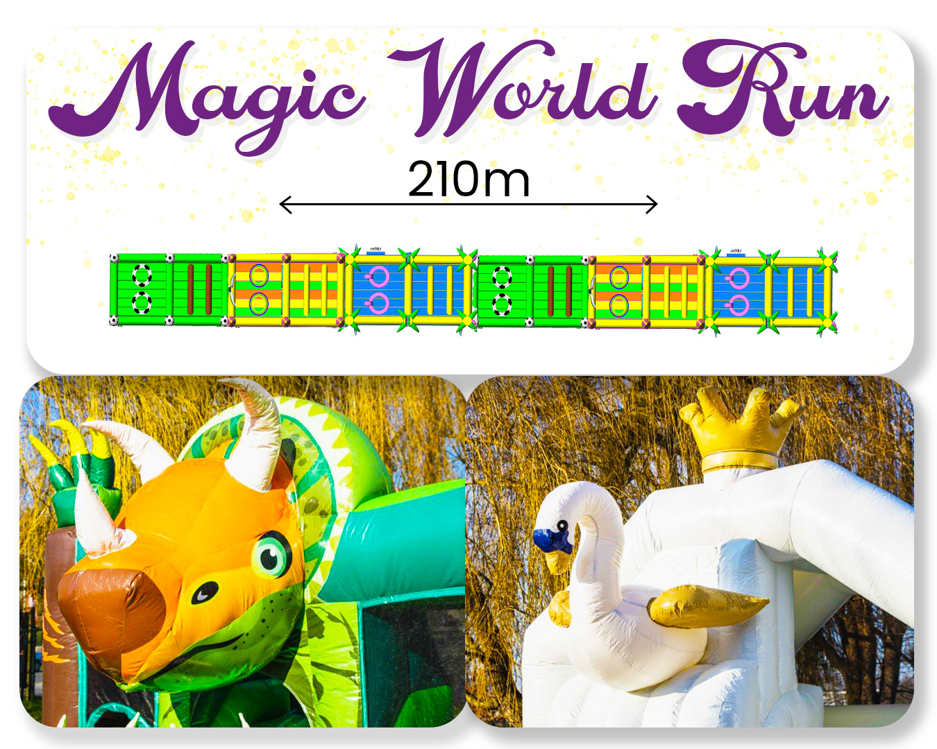 Magic World Run 210m